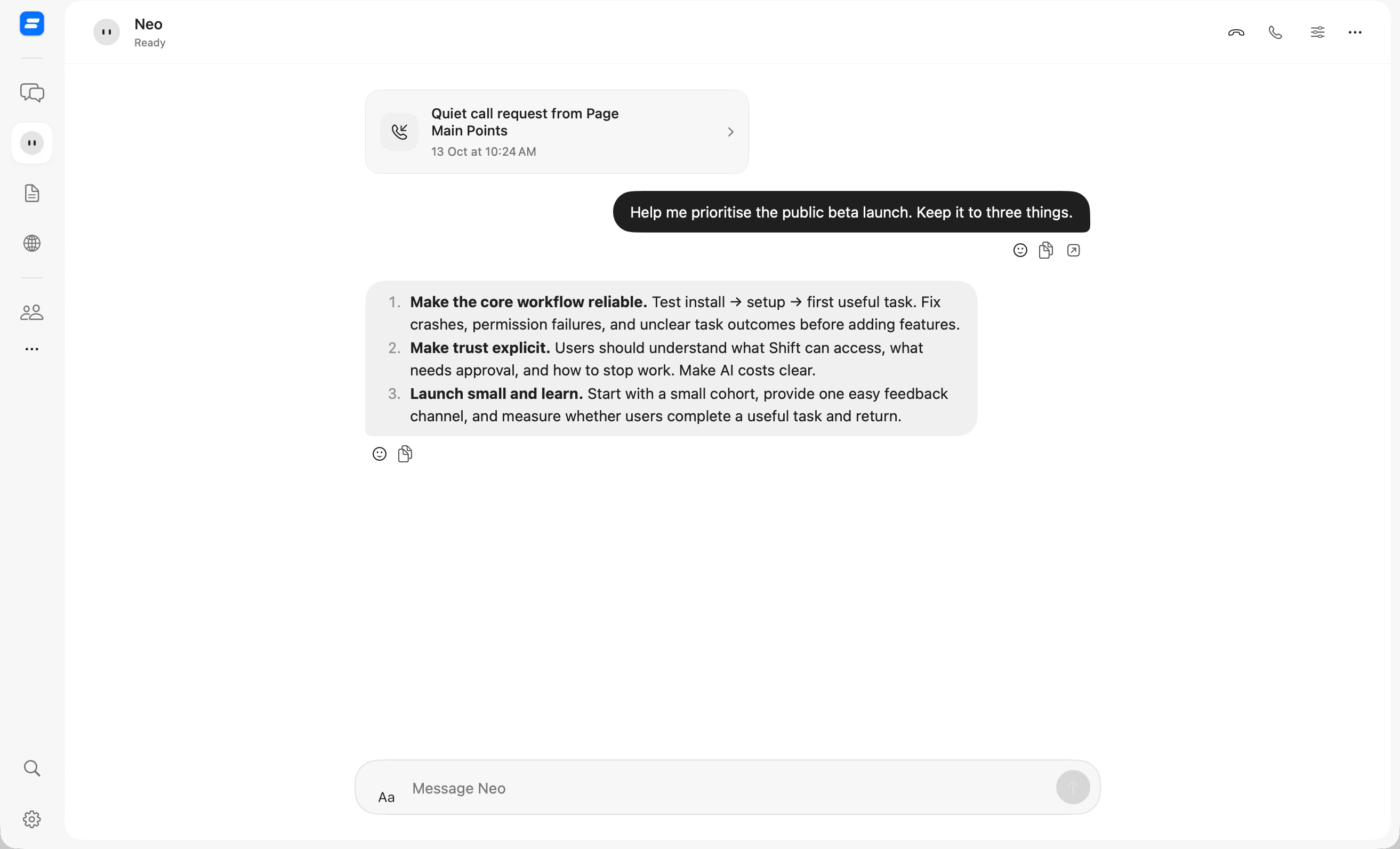 Neo responding to a request for three public beta launch priorities